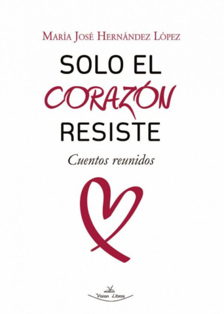Maria  Jose  Hernandez  Lopez  “Solo  el  corazón  resiste”  (Liburuaren  aurkezpena  /  Presentación  del  libro)